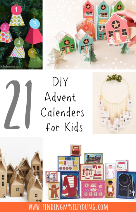 21 DIY Advent Calendar Ideas for Kids | Finding Myself Young