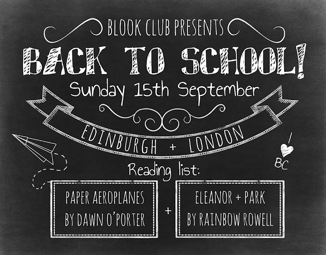 Blook Club presents Back to School, Sunday 15 September, Edinburgh + London