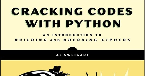 www.pdfstall.online: Cracking Codes With Python: An Introduction to ...