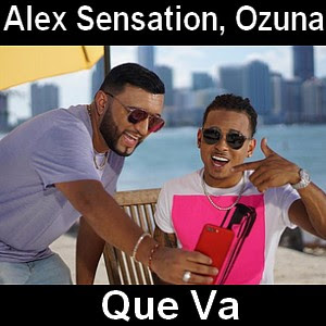 Alex Sensation, Ozuna - Que Va Letra y acordes de guitarra y piano