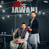 Jatt Te Jawani Mp3 Song Lyrics ft.Karan Aujla Dilpreet Dhillon