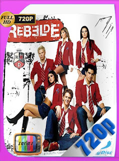 Rebeldes (Novela) Serie Completa [480p] Latino [GoogleDrive] SilvestreHD