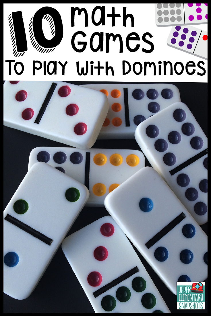 10 Math Games to Play with Dominoes | Upper Elementary Snapshots