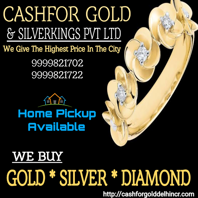 Best Gold Buyer In Gurgaon How Can You Sell Gold And Silver For