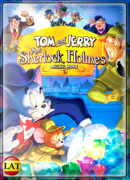 Tom y Jerry Conocen a Sherlock Holmes (2010) DVDRIP LATINO