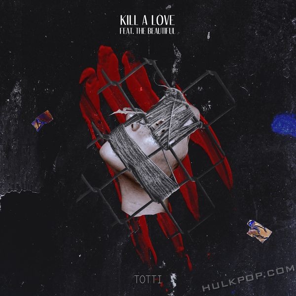 Totti – Kill A Love – Single