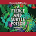 A Fierce and Subtle Poison only $5.98