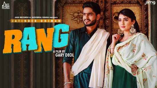 Rang Lyrics Jatinder Dhiman Rang Lyrics Jatinder Dhiman