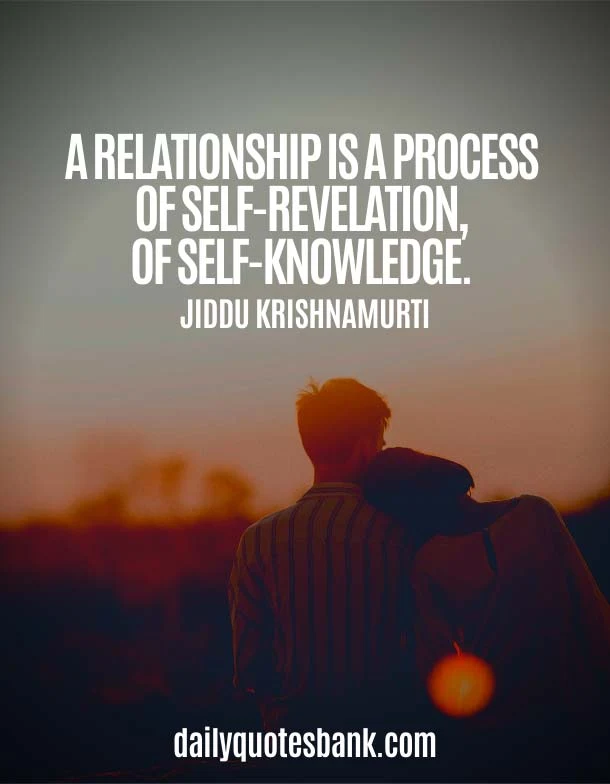 Jiddu Krishnamurti Quotes On Relationship