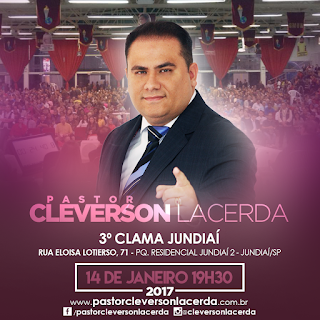 Cartaz de Agendas Pastor Cleverson Lacerda 3º Clama Jundiai www.Pastorcleversonlacerda.com.br