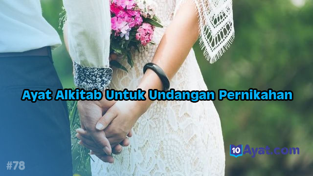 8%2BAyat%2BAlkitab%2BUntuk%2BUndangan%2BPernikahan%2BKristen