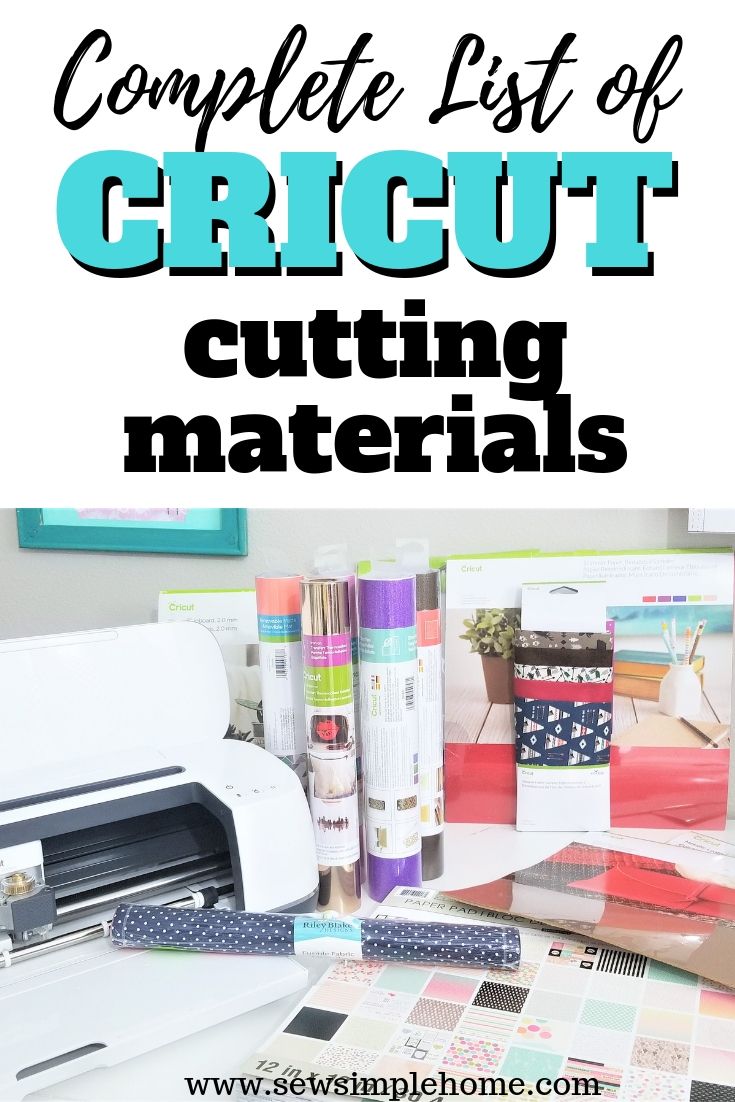 A Complete List of Cricut Cutting Materials Sew Simple Home