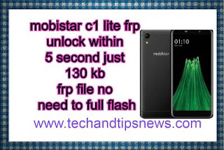 Mobistar c1 lite frp one click unlock small file highly compressed by 132 kb without full flash uusing sp tool Mobistar c1 lite frp one click unlock small file highly compressed by 132 kb without full flash uusing sp tool