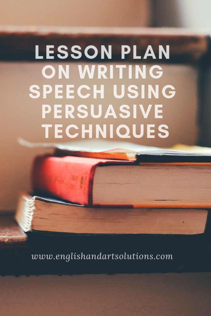 writing a persuasive speech lesson plan