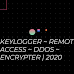 KEYLOGGER ~ REMOTE ACCESS ~ DDOS ~ ENCRYPTER | 2020