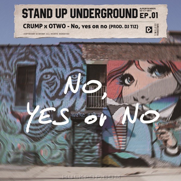 Crump & OTWO – No, yes or no – Single