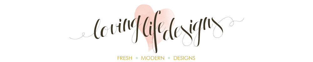 Loving Life Designs - Free Graphic Designs and Printables