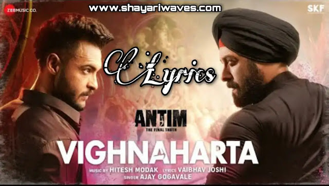 Vighnaharta-Lyrics-Antim-The-Final-Truth