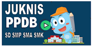 Juknis PPDB 2019/2020 KEMENDIKBUD SD SMP SMA SMK Juknis PPDB 2019/2020 KEMENDIKBUD SD SMP SMA SMK