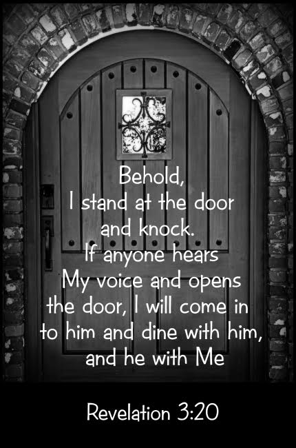 behold i stand at the door and knock behold i stand at the door and knock