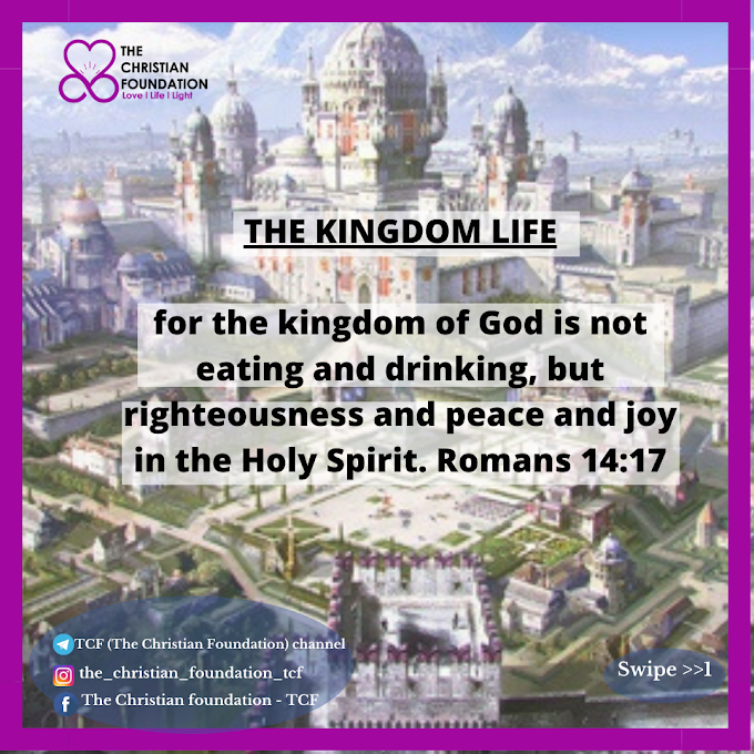 THE KINGDOM LIFE | TCF DEVOTIONAL