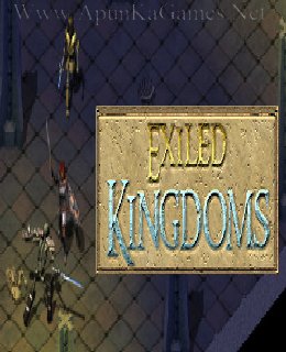 Exiled Kingdoms Free Download
