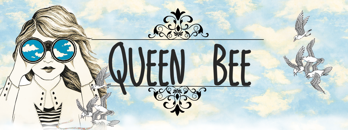 Queen Bee-Welcome