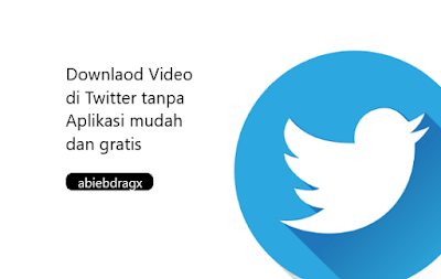 Download Video di Twitter Tanpa Aplikasi Lewat Android ...