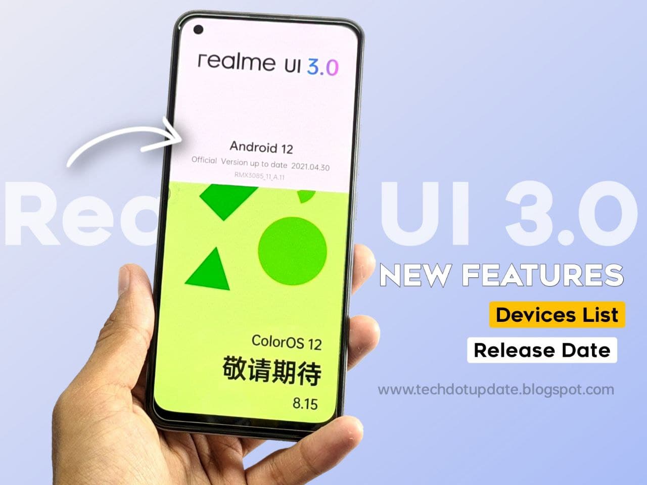 Realme UI 3.0 device list. Release device