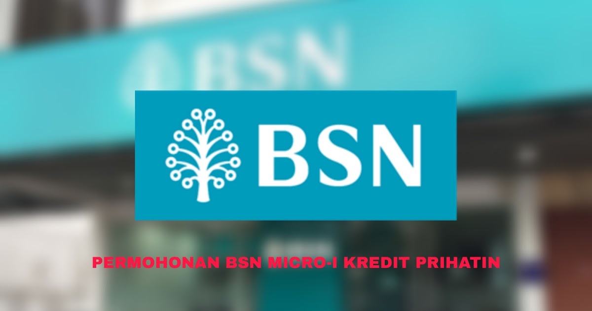 Permohonan BSN Micro-i Kredit Prihatin 2020 (Semakan 