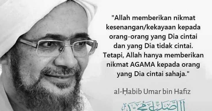 Kata Kata Mutiara Dan Nasehat Habib Umar Bin Hafidz Yang Sangat