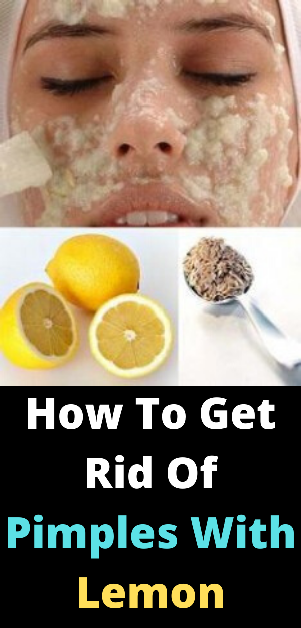 How To Get Rid Of Pimples With Lemon Healthy Beauty and Diet