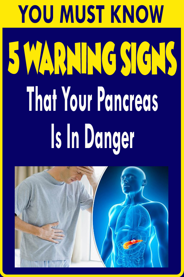 5 Warning Signs That Your Pancreas Is In Danger Office Health