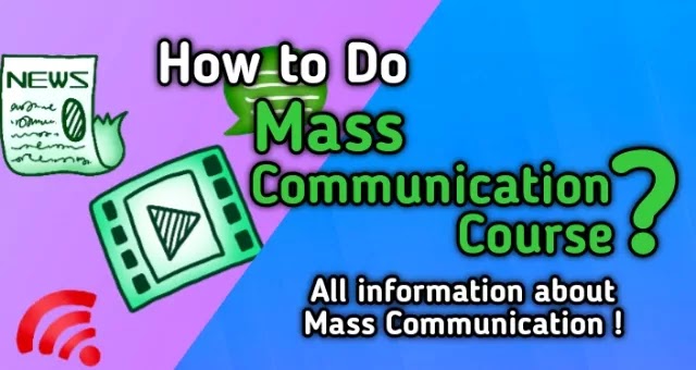 What is mass communication course