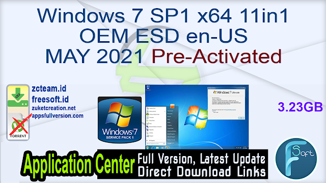 Windows 7 SP1 x64 11in1 OEM ESD en-US MAY 2021 Pre-Activated_ ZcTeam.id