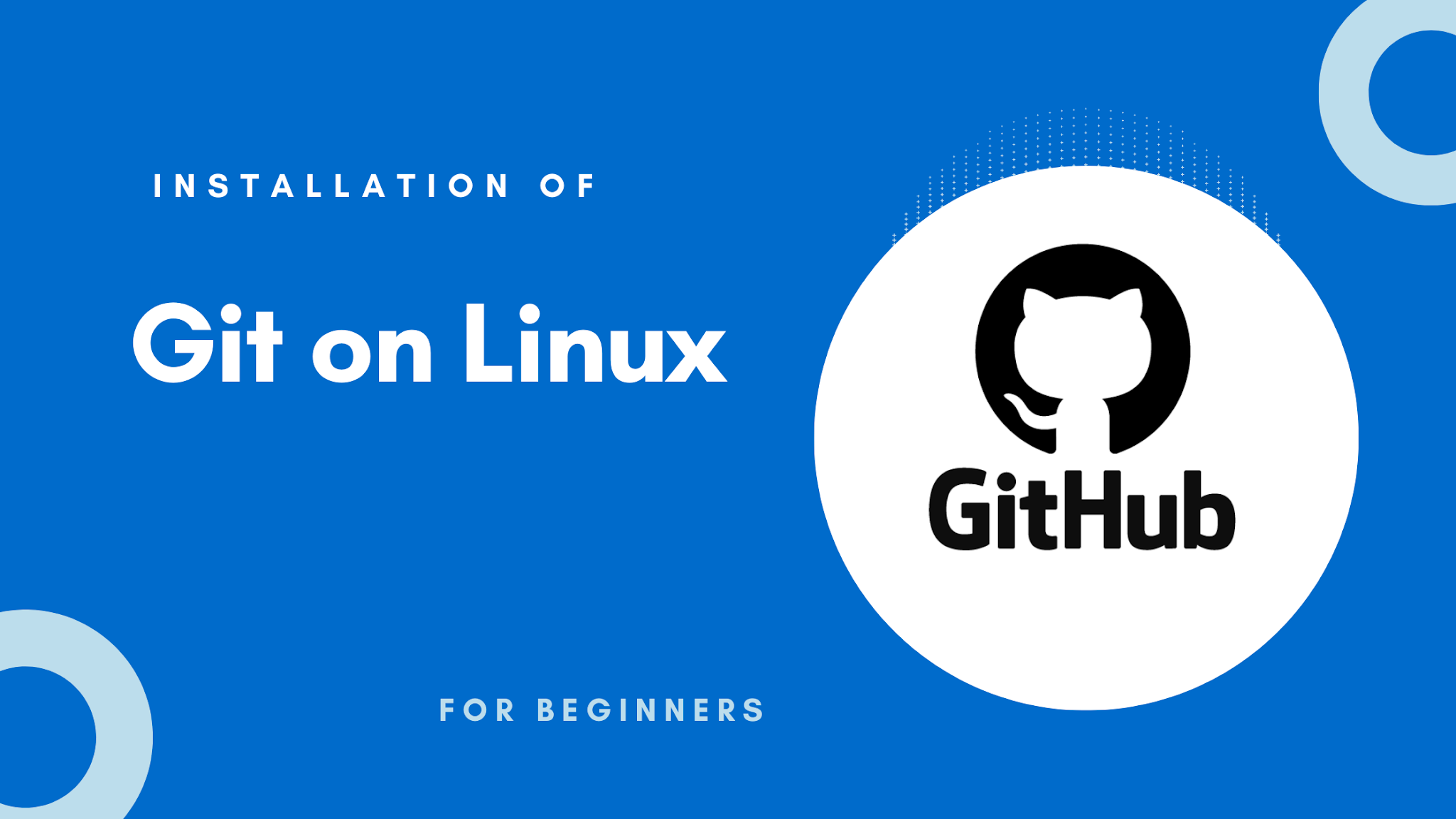 How to Install Git on Linux Machine - Cloud Technology | Oracle Apps DBA