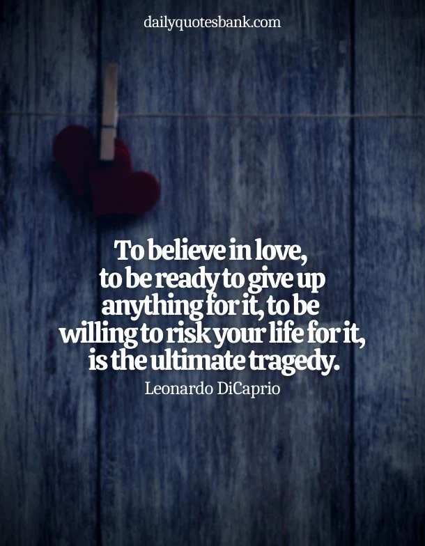 Quotes About Not Giving Up On Love