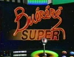 ... do Super Buéréré