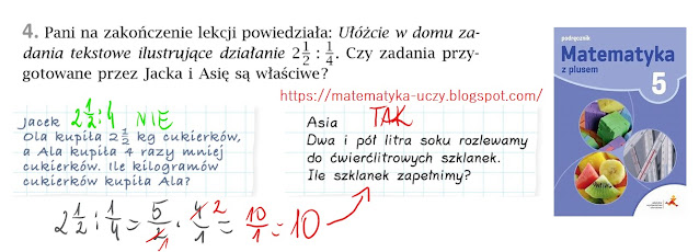 Zad. 4 i 5 str. 99 "Matematyka z plusem 5" Dzielenie ułamków zwykłych