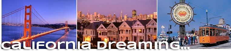 California Dreaming...