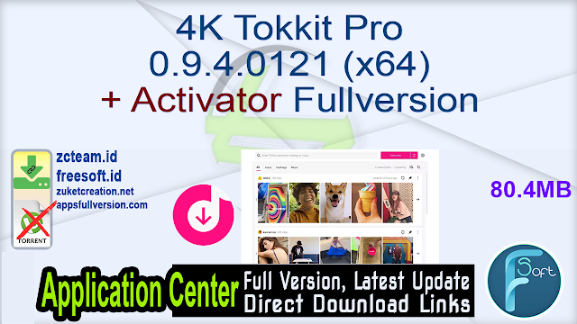 4K Tokkit Pro 0.9.4.0121 (x64) + Activator Fullversion