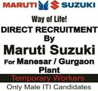 Maruti Suzuki India Limited Manesar & Gurgaon Plant ITI Jobs Online Campus Placement For Post Temporary Workmen (T.W)  Apply Now