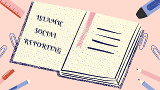 Kumpulan Jurnal Penelitian mengenai Islamic Social Reporting (ISR)