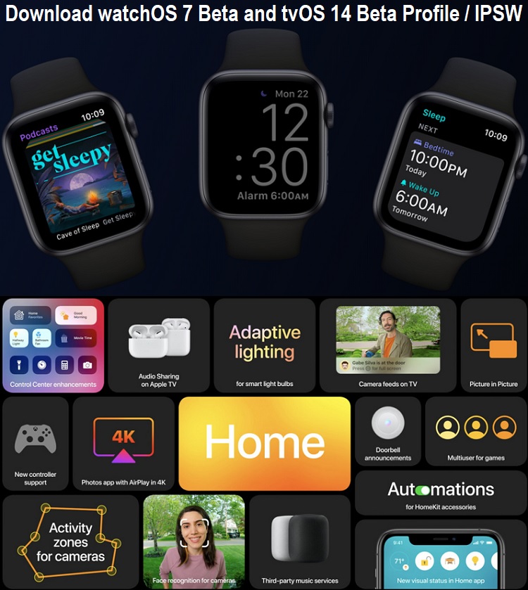 tvOS 14 Beta Profile and IPSW Download Link watchOS 7 Beta Profile Download Link