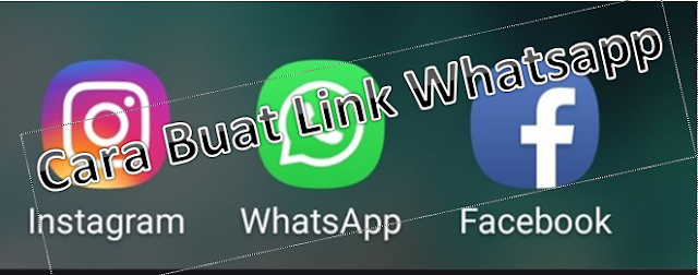 Cara Buat Link Whatsapp