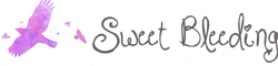 sweet bleeding - 