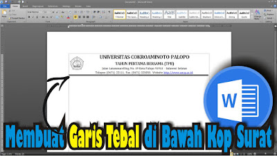 Cara Membuat Garis Tebal di Bawah Kop Surat di Word 2010