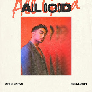 Dipha Barus - All Good (feat. Nadin) (2017) Dipha Barus - All Good (feat. Nadin) on iTunes