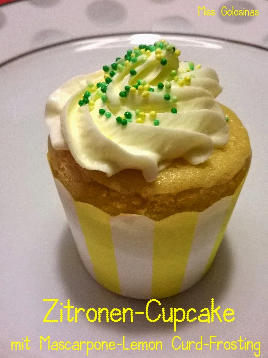 ...Miss Golosinas...: Zitronen-Cupcakes mit Mascarpone-Lemon Curd ...