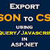 Export JSON to CSV using JQuery/Javascript and Bootstrap in ASP.NET